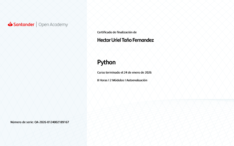 Certificado de finalización del curso Python emitido por Santander Open Academy a Hector Uriel Taño Fernandez